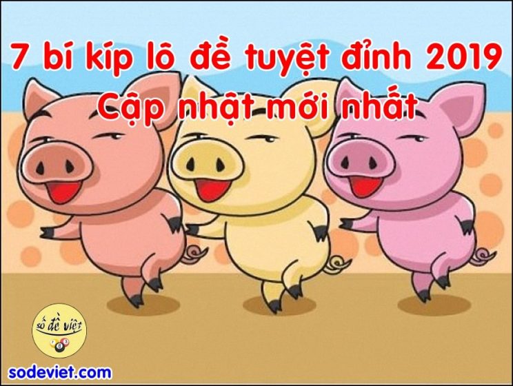 7 kinh nghiệm lô đề năm 2025: Những bí quyết lô đề đỉnh nhất